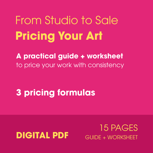 From Studio to Sale: Pricing Your Art (Worksheet) Digital PDF